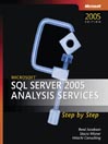 Microsoft® SQL Server&trade; 2005 Analysis Services Step by Step